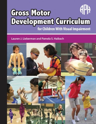 Gross motor development curriculum for children with visual impairments thumbnail