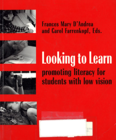 Looking to learn : promoting literacy for students with low vision thumbnail