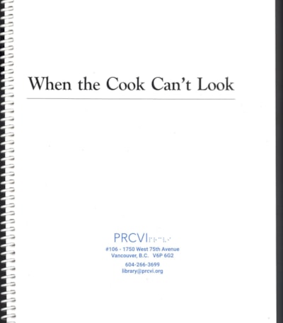 When the cook can't look : a cooking handbook for the blind and visually impaired thumbnail